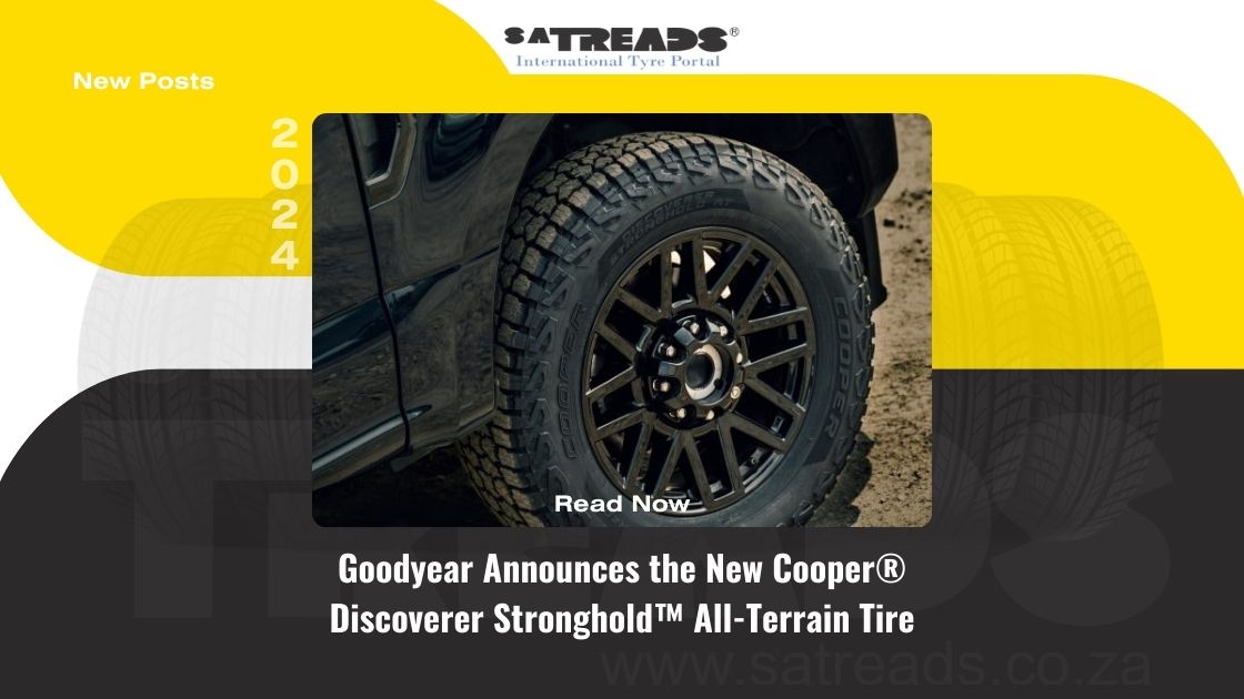 Goodyear Announces the New Cooper® Discoverer Stronghold™ All-Terrain Tire